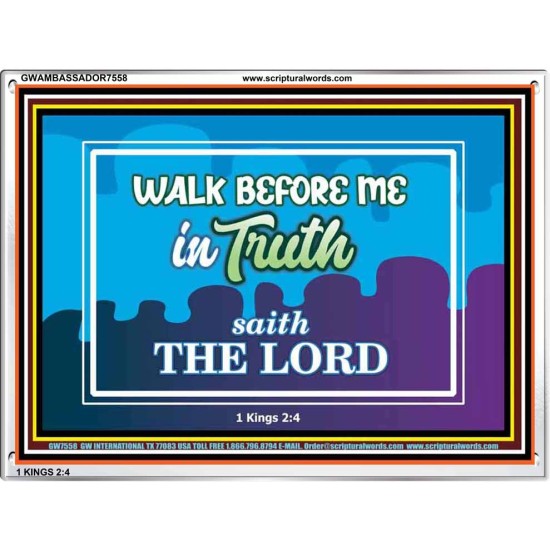 WALK IN TRUTH   Unique Bible Verse Framed   (GWAMBASSADOR7558)   