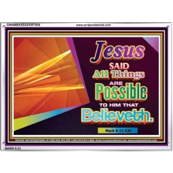 ALL THINGS ARE POSSIBLE   Inspiration Wall Art Frame   (GWAMBASSADOR7936)   