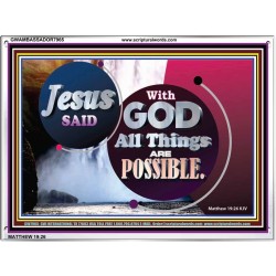 ALL THINGS ARE POSSIBLE   Decoration Wall Art   (GWAMBASSADOR7965)   