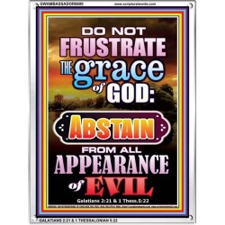 ABSTAIN FROM ALL APPEARANCE OF EVIL   Bible Scriptures on Forgiveness Frame   (GWAMBASSADOR8600)   