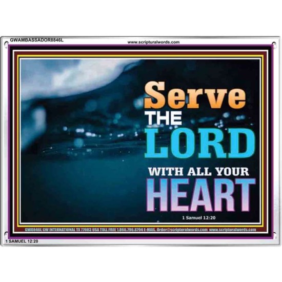WITH ALL YOUR HEART   Framed Religious Wall Art    (GWAMBASSADOR8846L)   