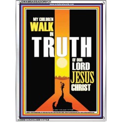 WALK IN THE TRUTH   Large Framed Scripture Wall Art   (GWAMBASSADOR9121)   "32X48"