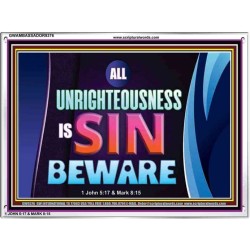 ALL UNRIGHTEOUSNESS IS SIN   Printable Bible Verse to Frame   (GWAMBASSADOR9376)   