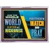 WATCH AND PRAY BRETHREN   Framed Interior Wall Decoration   (GWAMBASSADOR9516)   "48X32"