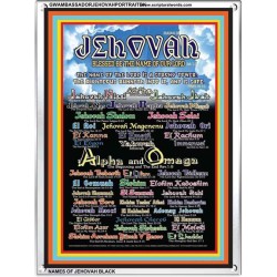 NAMES OF JEHOVAH WITH BIBLE VERSES  Acrylic Glass Frame   (GWAMBASSADORJEHOVAHPORTRAITBK)   "32X48"