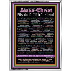 NAMES OF JESUS CHRIST WITH BIBLE VERSES IN FRENCH LANGUAGE {Noms de Jésus Christ} Frame Art   (GWAMBASSADORNAMESOFCHRISTFRENCH)   "32X48"