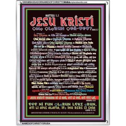 NAMES OF JESUS CHRIST WITH BIBLE VERSES IN YORUBA LANGUAGE {Oruko Jesu Kristi}   Scriptures Wall Art   (GWAMBASSADORNAMESOFCHRISTYORUBA)   "32X48"