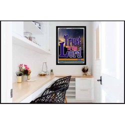 TRUST IN THE LORD   Christian Artwork Acrylic Glass Frame   (GWAMEN1030)   "25X33"