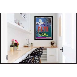 WALK BY FAITH   Inspirational Wall Art Wooden Frame   (GWAMEN1631)   "25X33"