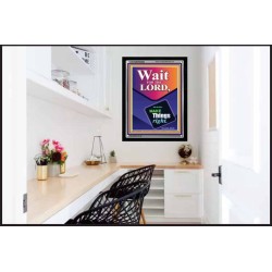 WAIT FOR THE LORD   Framed Scriptural Decor   (GWAMEN8069)   "25X33"