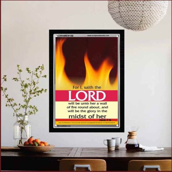 WALL OF FIRE ROUND ABOUT YOU   Bible Verses Poster   (GWAMEN186)   