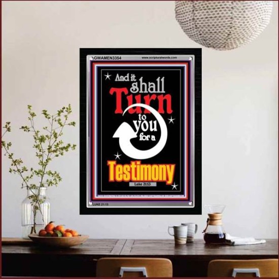 TURN TO YOU FOR A TESTIMONY   Framed Lobby Wall Decoration   (GWAMEN3354)   