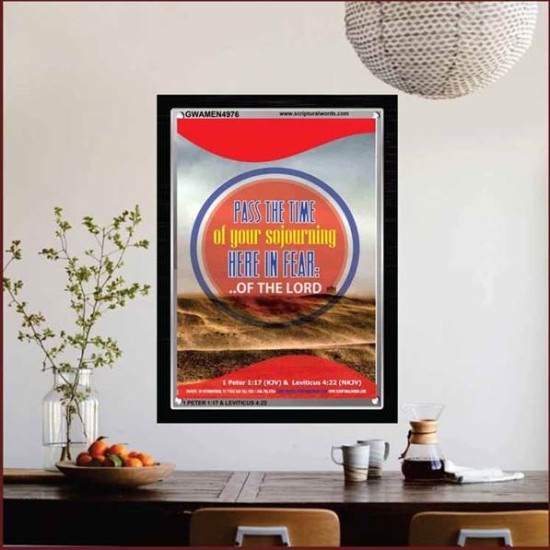 THE TIME OF YOUR SOJOURNING   Printable Bible Verses to Framed   (GWAMEN4976)   