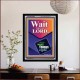 WAIT FOR THE LORD   Framed Scriptural Decor   (GWAMEN8069)   