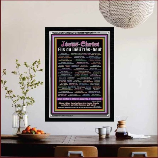 NAMES OF JESUS CHRIST WITH BIBLE VERSES IN FRENCH LANGUAGE  {Noms de Jésus Christ} ACRYLIC GLASS FRAME (GWAMENNAMESOFCHRISTFRENCH)   