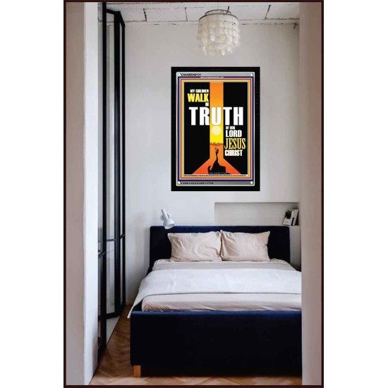 WALK IN THE TRUTH   Large Framed Scripture Wall Art   (GWAMEN9121)   