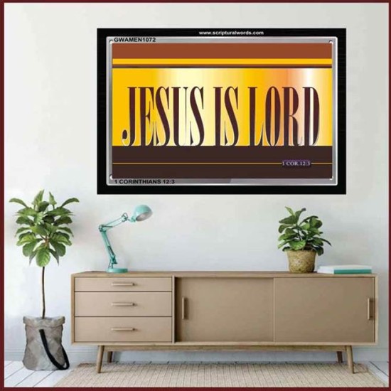 JESUS IS LORD   Frame Scripture Dcor   (GWAMEN1072)   