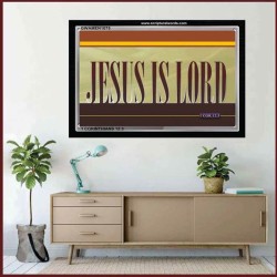 JESUS IS LORD   Bible Verse Frame Art Prints   (GWAMEN1075)   