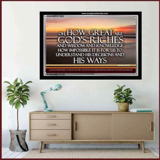 HOW GREAT ARE GOD'S RICHES   Custom Framed Bible Verse   (GWAMEN1302)   