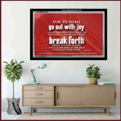 FOR YE SHALL GO OUT   Bible Verses  Picture Frame Gift   (GWAMEN1518)   