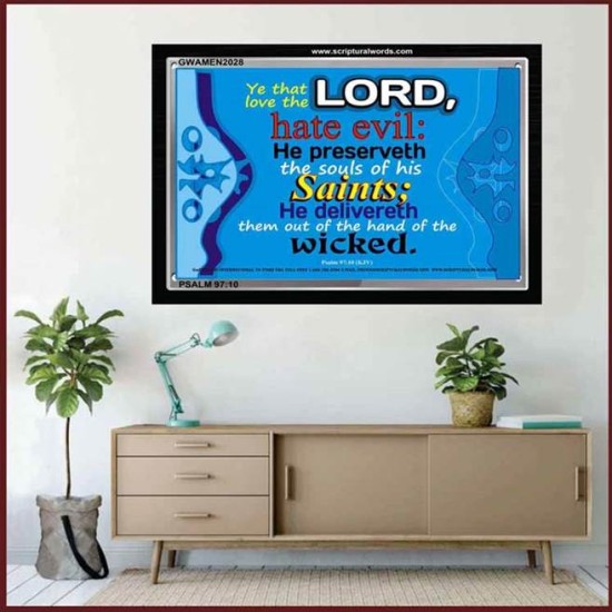 HE PRESERVETH THE SOULS OF HIS SAINTS   Bible Verses Wall Art Acrylic Glass Frame   (GWAMEN2028)   