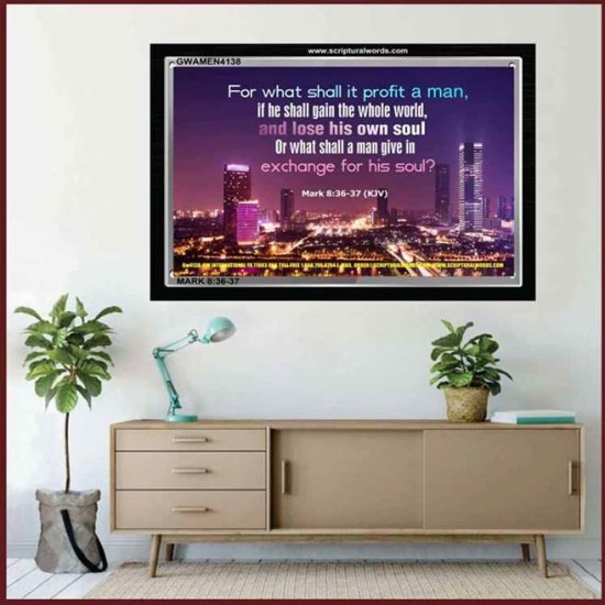 LOSE HIS OWN SOUL   Christian Quote Frame   (GWAMEN4138)   