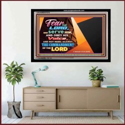 FEAR THE LORD AND SERVE HIM   Bible Verse Framed Art   (GWAMEN7575)   