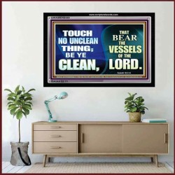 BE YE CLEAN   Bible Verse Framed for Home   (GWAMEN8449)   