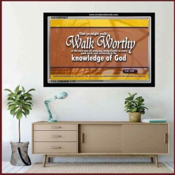 WALK WORTHY   Encouraging Bible Verses Framed   (GWAMEN867)   "33X25"