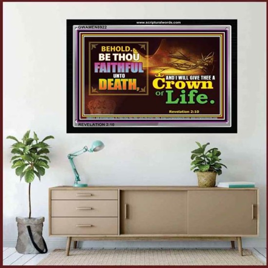 FAUTHFUL UNTO DEATH   Framed Lobby Wall Decoration   (GWAMEN8922)   