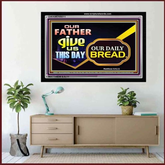 GIVE US THIS DAY OUR DAILY BREAD   Framed Restroom Wall Decoration   (GWAMEN9011)   