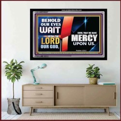 HAVE MERCY UPON US   Framed Scripture Dcor   (GWAMEN9057)   