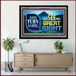 SEE THIS GREAT SIGHT    Custom Frame Scriptures   (GWAMEN9333)   