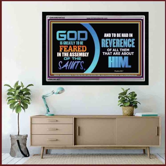 GOD IS GREATLY TO BE FEARED   Custom Frame Scriptural ArtWork   (GWAMEN9342)   