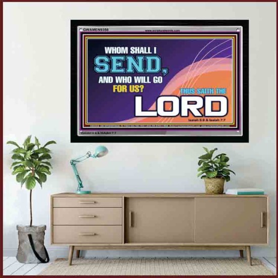 WHOM SHALL I SEND?   Art & Dcor Frame   (GWAMEN9358)   