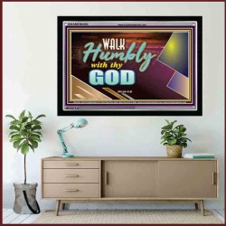 WALK HUMBLY WITH THY GOD   Scripture Art Prints Framed   (GWAMEN9452)   "33X25"