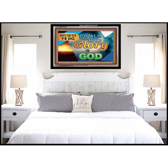 DO ALL TO GODS GLORY   Large Framed Scripture Wall Art   (GWAMEN7481)   