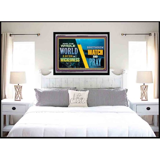 WATCH AND PRAY BRETHREN   Framed Interior Wall Decoration   (GWAMEN9516)   