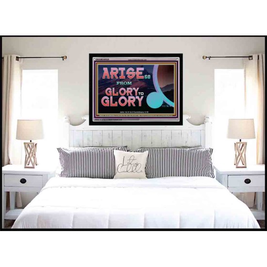 ARISE GO FROM GLORY TO GLORY   Inspirational Wall Art Wooden Frame   (GWAMEN9529)   