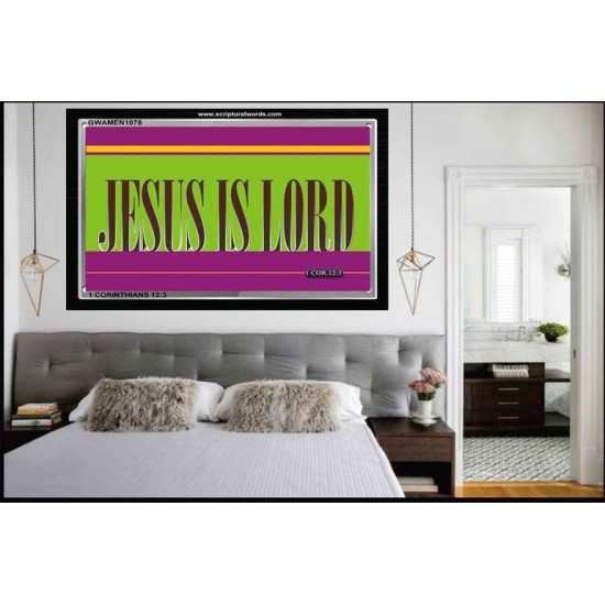 JESUS IS LORD   Scriptures Wall Art   (GWAMEN1078)   