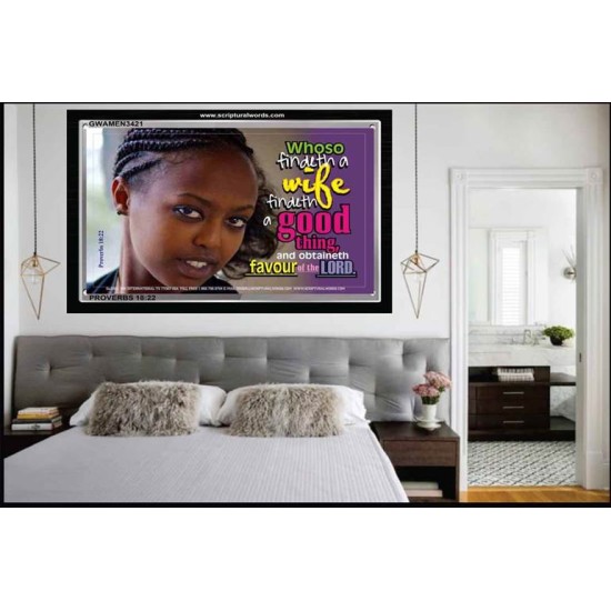 WHOSO FINDETH A WIFE   Frame Large Wall Art   (GWAMEN3421)   