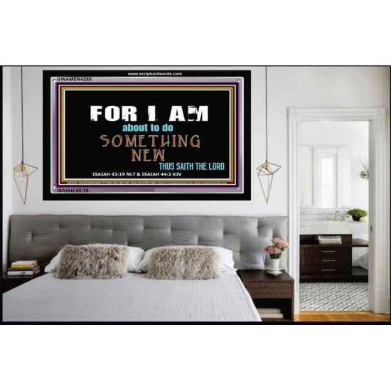 I WILL DO A NEW THING   Encouraging Bible Verses Framed   (GWAMEN4285)   