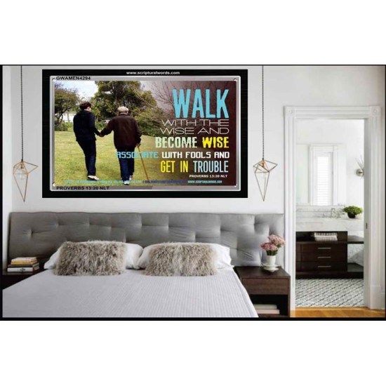 WALK WITH THE WISE   Custom Framed Bible Verses   (GWAMEN4294)   