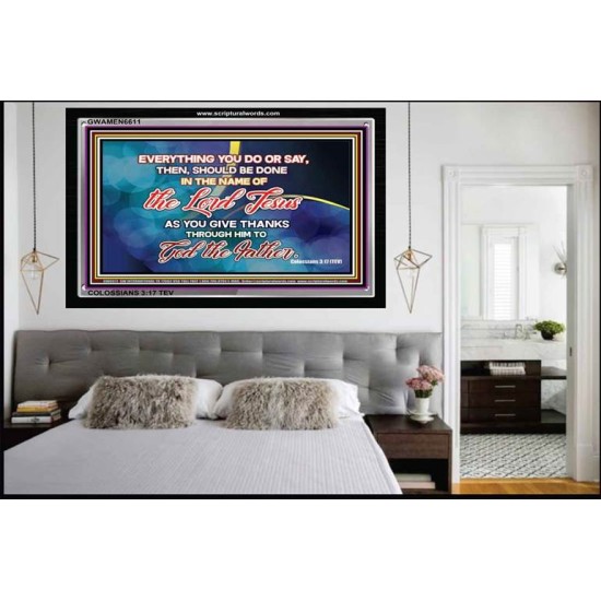 DO ALL THINGS IN GOD'S NAME   Framed Bible Verse   (GWAMEN6611)   