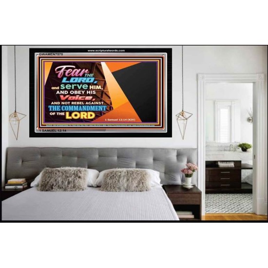 FEAR THE LORD AND SERVE HIM   Bible Verse Framed Art   (GWAMEN7575)   