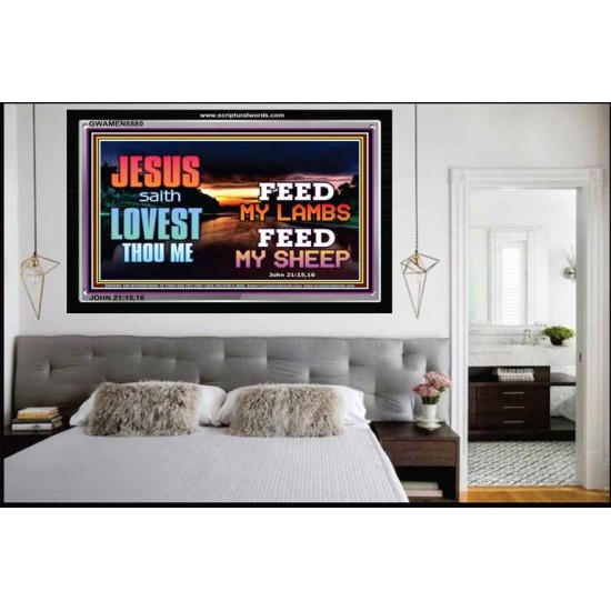 FEED MY LAMBS   Acrylic Glass Frame Scripture Art   (GWAMEN8880)   