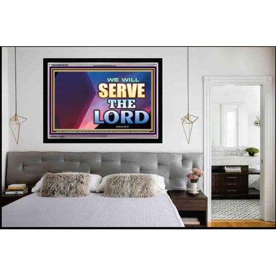 WE WILL SERVE THE LORD   Frame Bible Verse Art    (GWAMEN9302)   