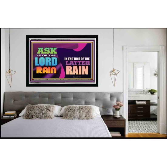 ASK YE OF THE LORD THE LATTER RAIN   Framed Bible Verse   (GWAMEN9360)   