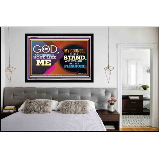 I AM GOD THERE IS NONE LIKE ME   Bible Verse Frame for Home   (GWAMEN9371)   