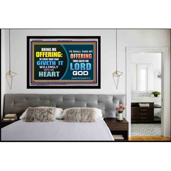 WILLINGLY OFFERING UNTO THE LORD GOD   Christian Quote Framed   (GWAMEN9436)   
